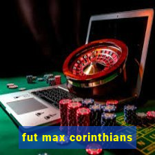 fut max corinthians